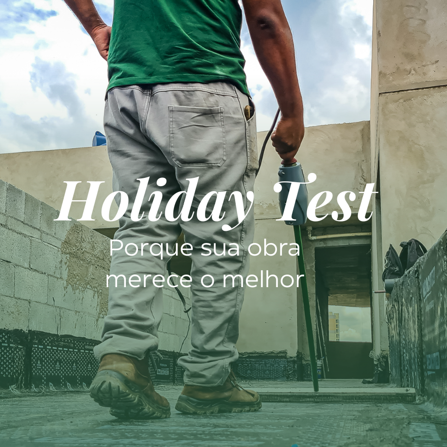 Segurança Garantida com o Holiday Test